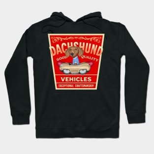 Dachshund Quality Vehicles Hoodie